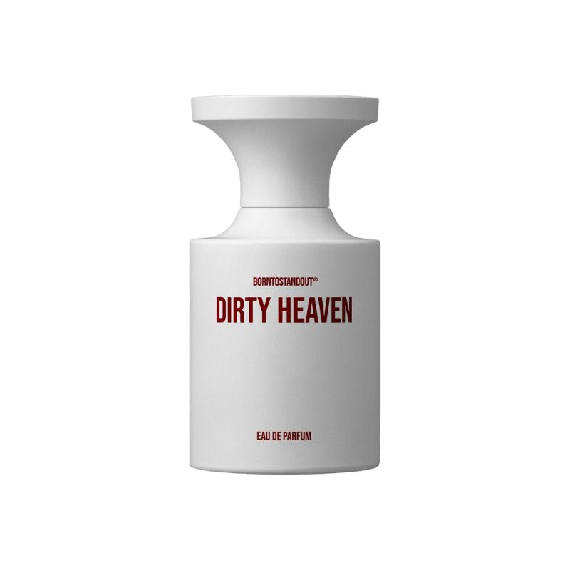 BORNTOSTANDOUT® Dirty Heaven